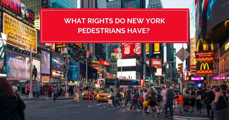 What Rights Do New York Pedestrians Have?